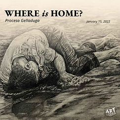 Proceso Gelladuga - Where is home Poster.jpg